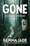 Gone: Mysterious ...