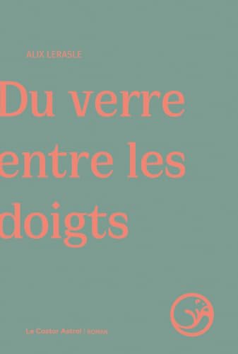 Du verre entre les doigts (Paperback)