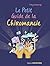 Le petit guide de la chirom...