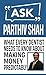 Ask Parthiv Shah: What Ever...