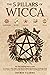 The 5 Pillars of Wicca: 115...