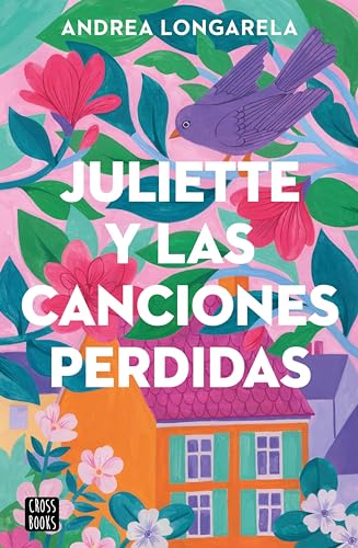 Juliette y las canciones perdidas (Kindle Edition)