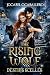 The Rising Wolf - 3. Destins scellés by Jocabel C.CABALLERO