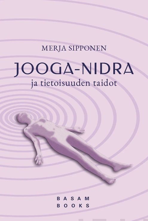 Jooga-nidra ja tietoisuuden taidot
