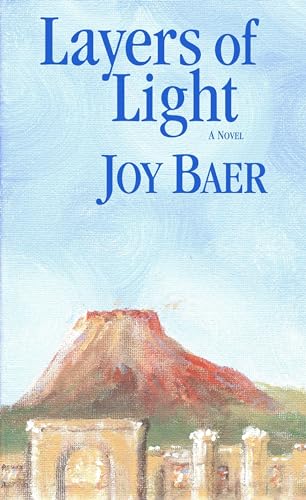 Layers of Light: A Novel (Kindle Edition)