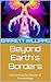 Beyond Earth's Borders: Unc...