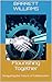 Flourishing Together: Navig...