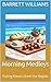 Morning Medleys: Fusing Fla...