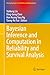 Bayesian Inference and Computation in Reliability and Surviva... by Yuhlong Lio