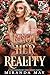 Knot Her Reality by Miranda  May