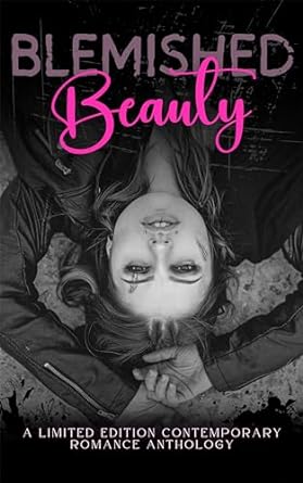 Blemished Beauty (Kindle Edition)