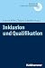 Inklusion und Qualifikation...