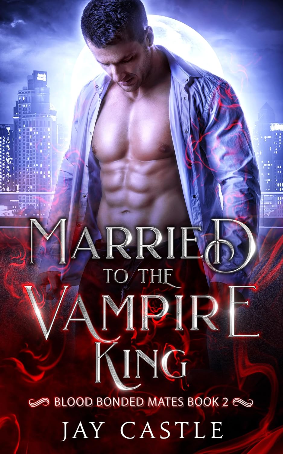 Married to the Vampire King (Blood Bonded Mates, #2)