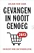 Gevangen in nooit genoeg: Een recept voor een tevreden leven