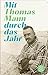 Mit Thomas Mann durch das Jahr (German Edition)