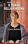 Il canto della fortuna: La saga dei Rizzoli