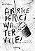 Arrivederci Waterville!