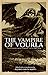 The Vampire of Vourla﻿ and Other Greek Vampire Tales, 1819-1846 by Álvaro García Marín