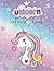 Unicorn Kids Coloring Book:...