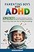 Parenting Boys with ADHD: T...