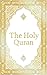 The Holy Quran - Clear Vers...