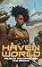 Havenworld (Havenworld Phase One)