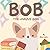 Bob: The Unique Dog