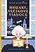 Mozart. Vĺčikove Vianoce