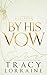 By His Vow: Discreet Edition (Callahan Billionaires Discreet Editions)