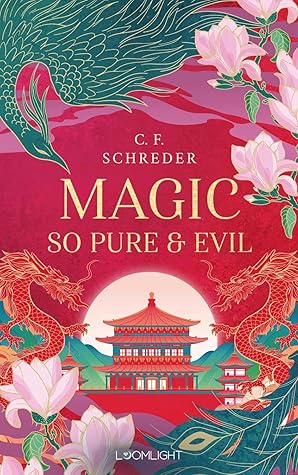 Magic so Pure and Evil (Magnolia Bay #1)