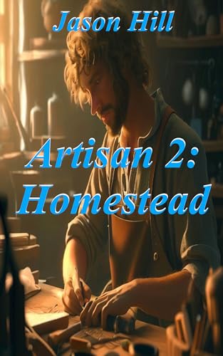 Homestead (Artisan #2)