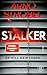 Stalker – Er will dein Leben by Arno Strobel