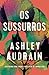 Os Sussurros