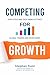 Competing for the Growth: H...