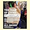 The Year of Living Constitutionally by A.J. Jacobs