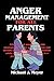 Anger Management for all Pa...