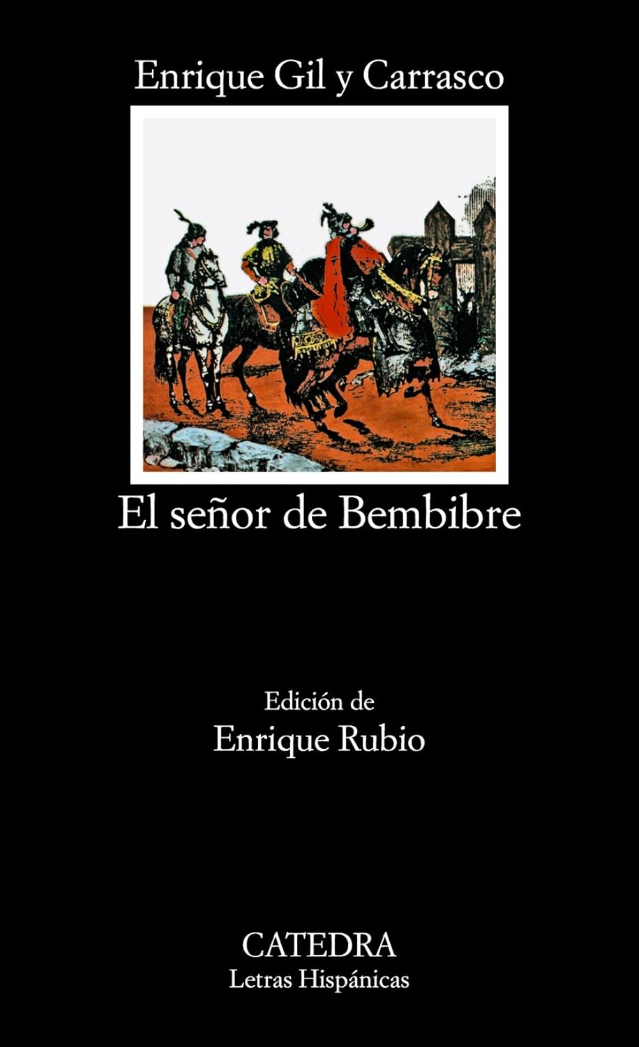 El señor de Bembibre (Paperback)