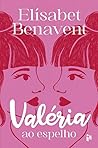Valéria ao Espelho