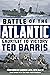 Battle of the Atlantic by Ted Barris