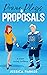 Power Plays & Proposals by Jessica Parker