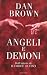 Angeli e demoni (Robert Langdon, #1)