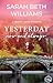 Yesterday Now And Always (Trinity Lakes Romance #12)