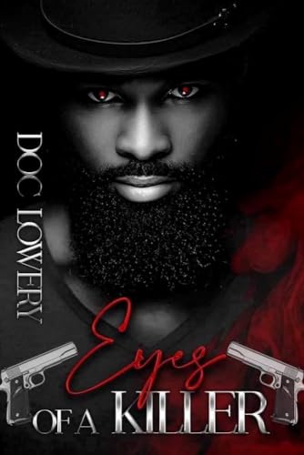 Eyes of A Killer: The Sequel to Black Cartel Kings (Kindle Edition)