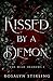 Kissed by a Demon (The Wild Shadows)