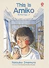 This is Amiko, Do You Copy? by Natsuko Imamura