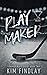 Playmaker (Toronto Blaze #2)