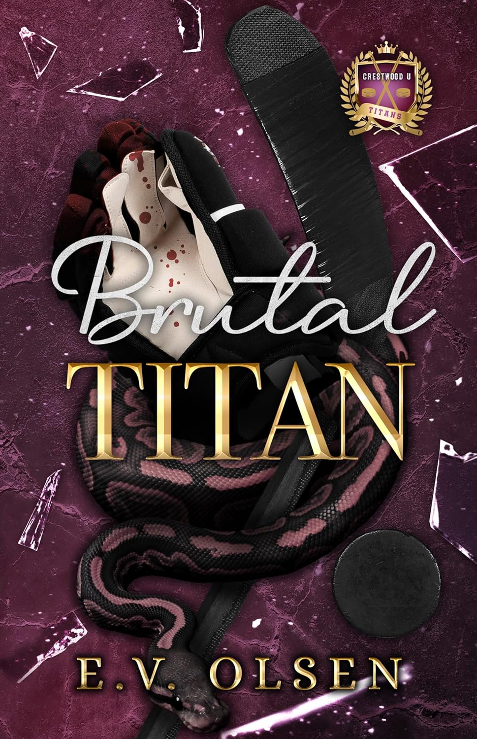 Brutal Titan (North Shore Titans Hockey, #2)