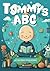 Tommy`s ABC - Für Kinder ab...