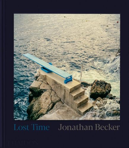 Jonathan Becker: Lost Time (Hardcover)