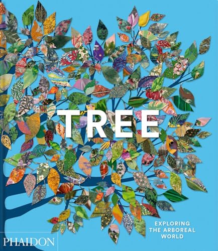 Tree: Exploring the Arboreal World (Hardcover)